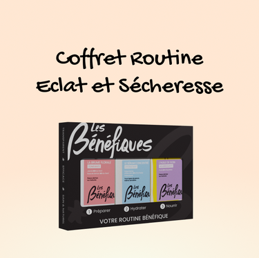 Coffret routine Eclat et Sécheresse